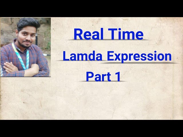 Lambda Expression in Java | Lambda Expression in Real Time Project | Interview crack