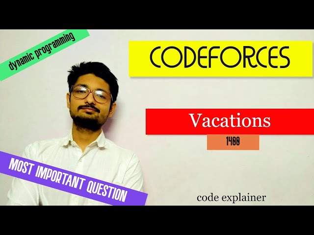 Vacations || Codeforces Round #363 (Div. 1) || CODEFORCES || C++ SOLUTION