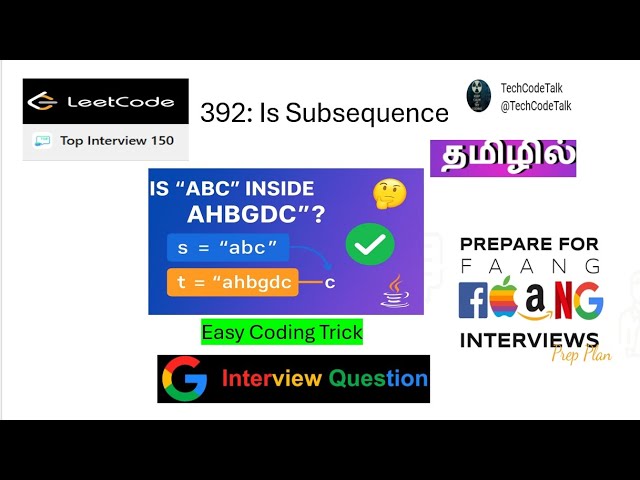 LeetCode 392 | Java Program to find a SubSequence or not | Explained in Tamil🔥”