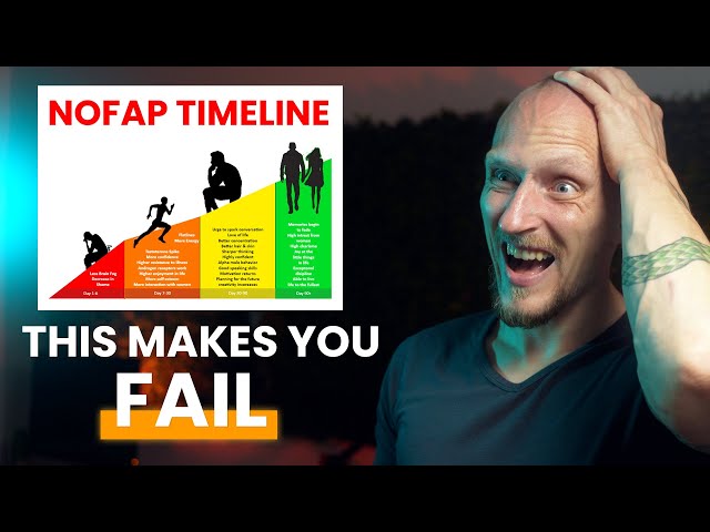 NoFap Benefit Timeline: the Real Reason You FAIL?