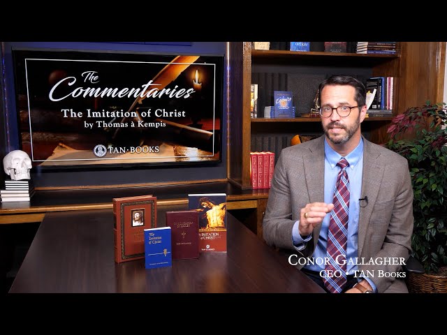 The Commentaries: The Imitation of Christ