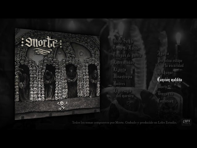 Morte (2019) - 12 Canción maldita