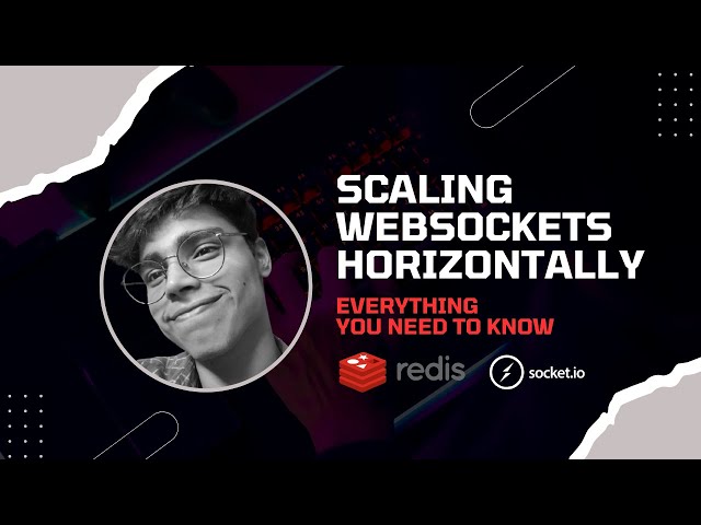 Scaling Websockets Horizontally | SocketIo | Redis Pub\Sub | HandsOn