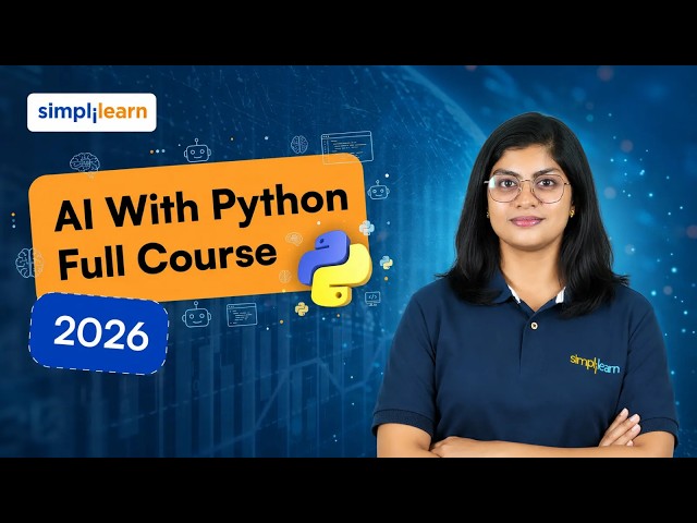 AI With Python Full Course 2026 [FREE] | Learn Artificial Intelligence With Python | Simplilearn