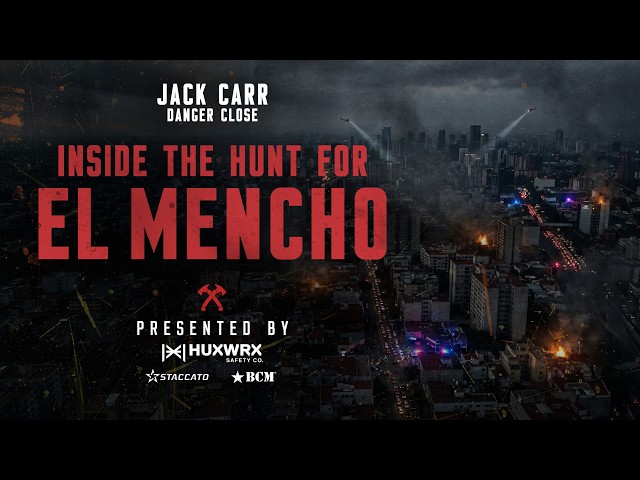 Inside The Hunt of El Mencho