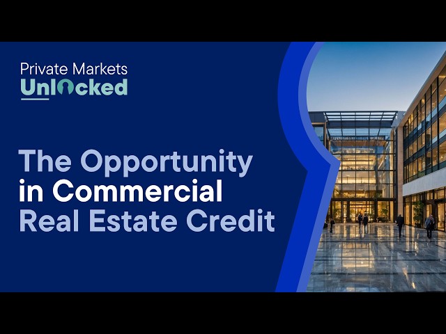 The Opportunity in Commercial Real Estate Credit