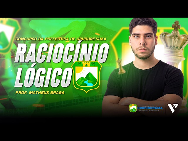 🧠 Aula AO VIVO | Raciocínio Lógico | Concurso da Prefeitura de Uruburetama