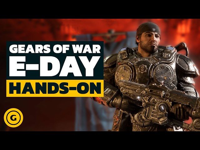 E-Day Is The Best Gears Has Ever Felt | Horde and Versus Hands-On Impression