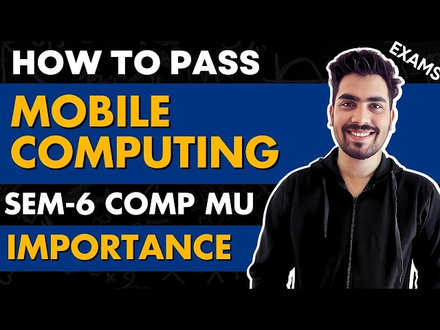 How to Pass Mobile Computing | MC Importance | MU SEM 6 COMPS ✅📚