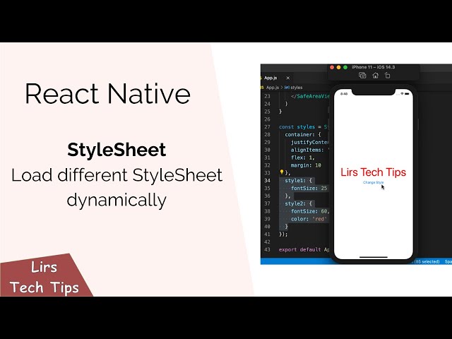React Native: Load Different Style Sheet Dynamically