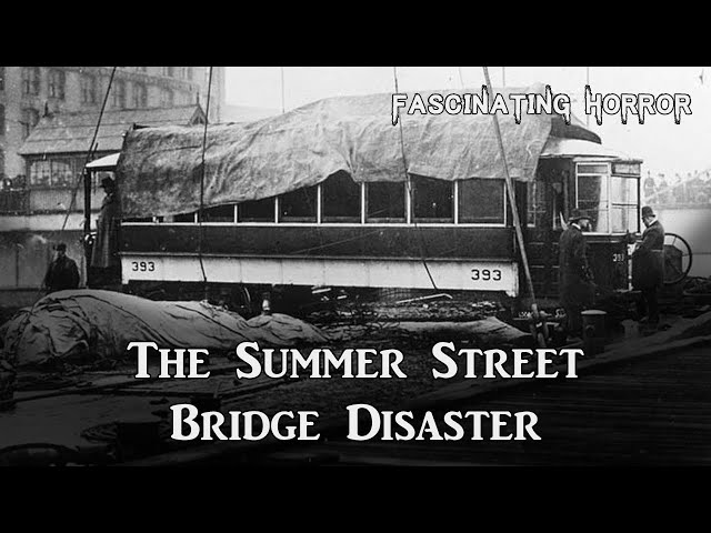 The Summer Street Bridge Disaster | A Short Documentary | Fascinating Horror