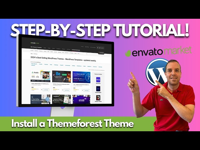 How To Install A Themeforest Theme on WordPress 2025 | Step-By-Step Guide