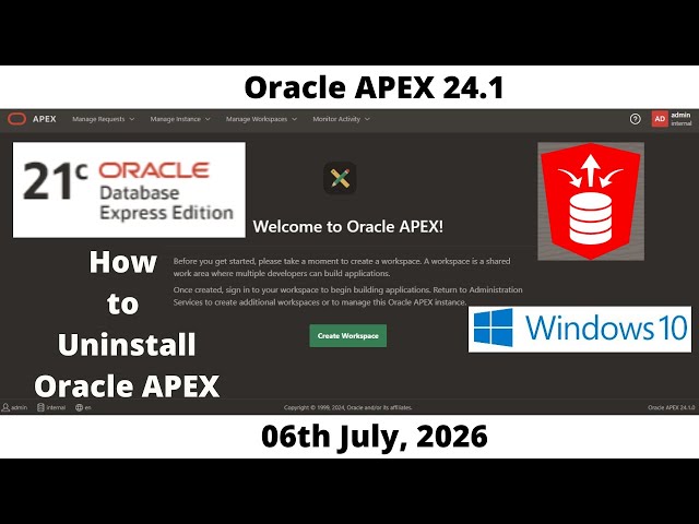 How to Uninstall Oracle APEX 24.1 | DB 21cXE Pluggable | Windows 10 |  Omar Baig