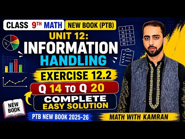 9th Class Math New Book Ex 12.2 Q14–Q20 | Chapter 12 Information Handling | Complete Easy Solution