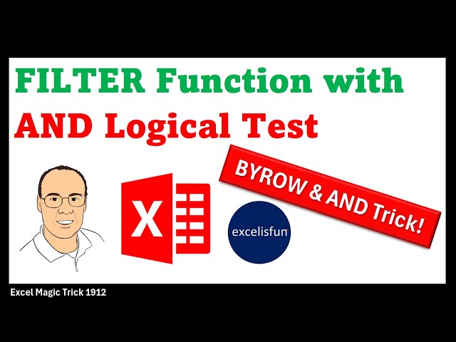 FILTER function AND Logical Test made Easy with BYROW & AND functions! Excel Magic Trick 1912