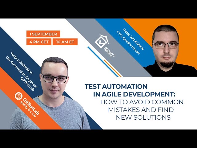 Webinar | Test Automation in Agile development: How to avoid common mistakes and find new solutions