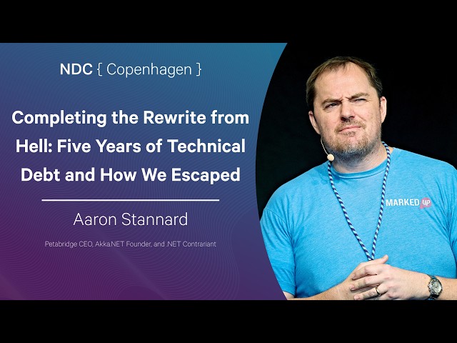Completing the Rewrite from Hell: Five Years of Technical Debt and How We Escaped - Aaron Stannard