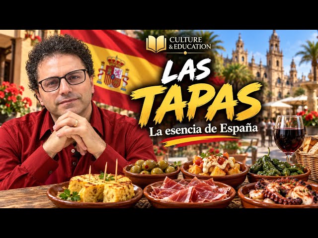 LAS TAPAS: una esencia de la cultura española