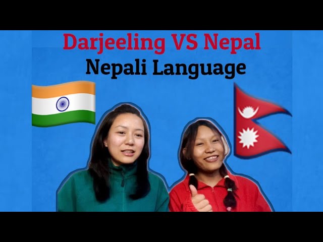 #Darjeeling VS Nepal’s Nepali Language