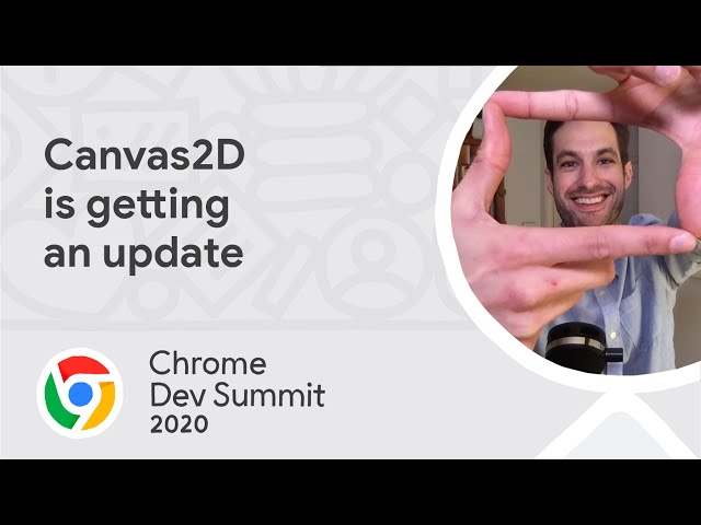 Canvas2D is getting an update