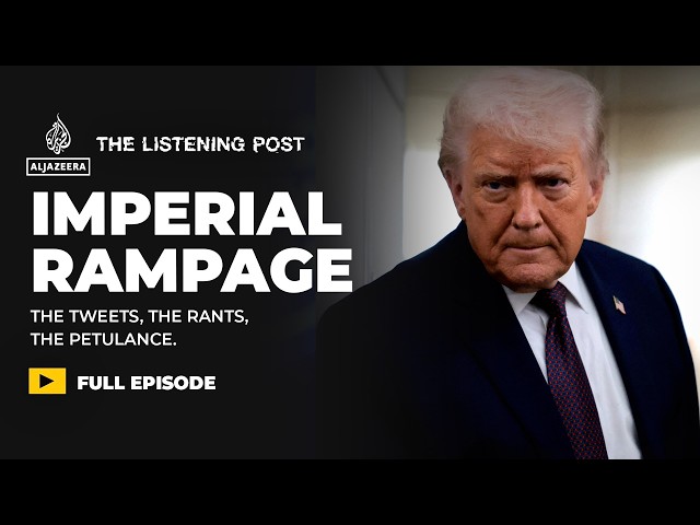 Trump’s imperial urges and the crumbling global order | The Listening Post
