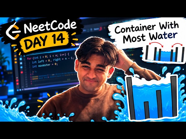 Container with most Water | Neetcode | Day 14