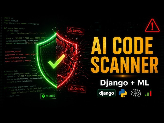 CodeGuard AI Django Code Vulnerability Scanner with ML | Final Year Project with Source Code