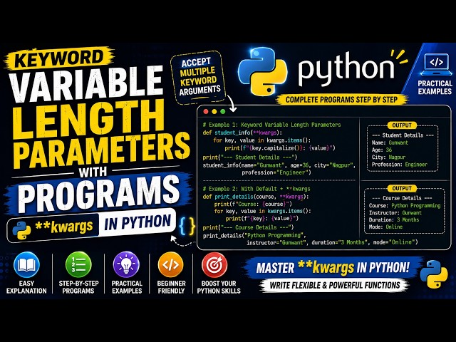 Keyword  Variable Length parameters with Programs in #python