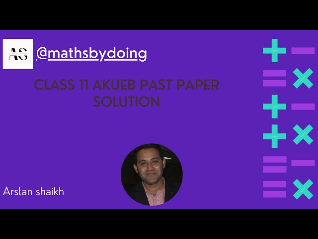 AKUEB CLASS 11 PAST PAPER 2021 MCQS