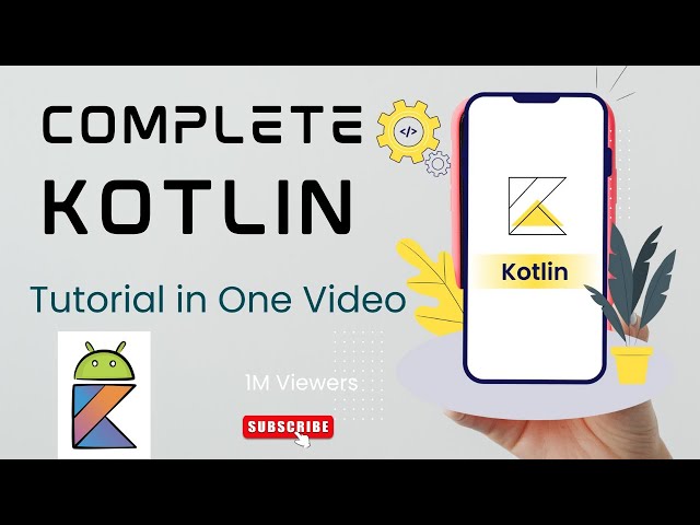 Kotlin Tutorial | Kotlin Complete Course In one Video | Kotlin Marathon Course