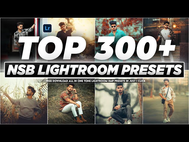 Top 300+ Lightroom Presets ( NEW XMP ) - 2026 Best Lightroom Xmp Presets - Adobe lightroom presets