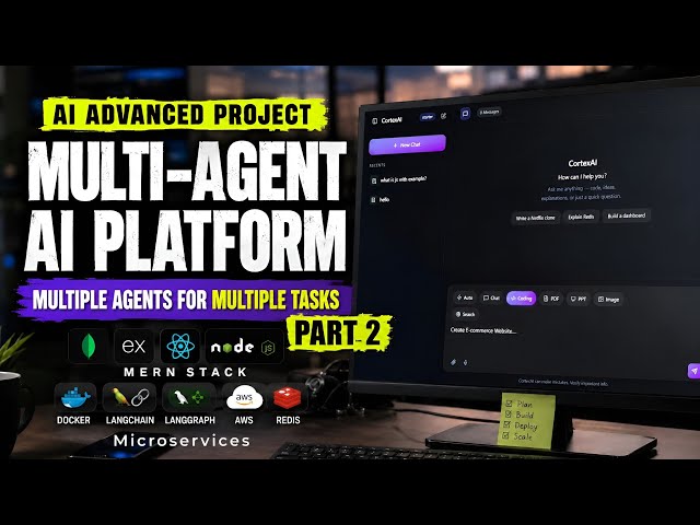 🚀 Build a Production-Ready Multi-Agent AI Platform | Part 2 | MERN,RAG,LangGraph, Docker & AWS