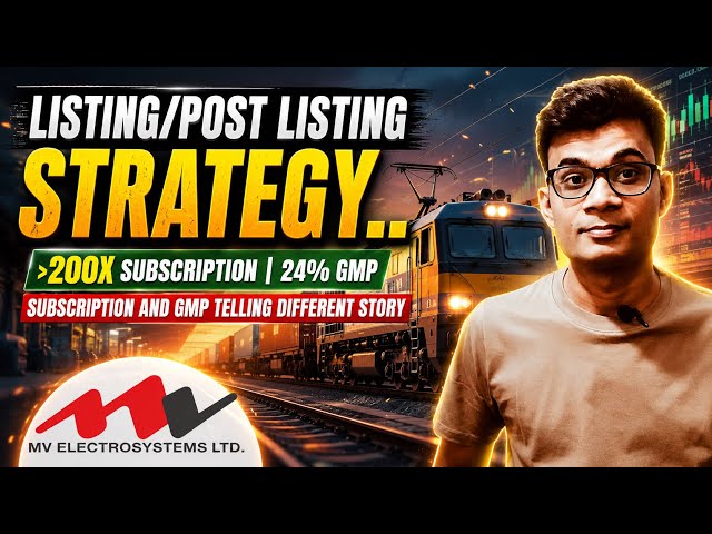 MV Electrosystems IPO Listing Day Strategy