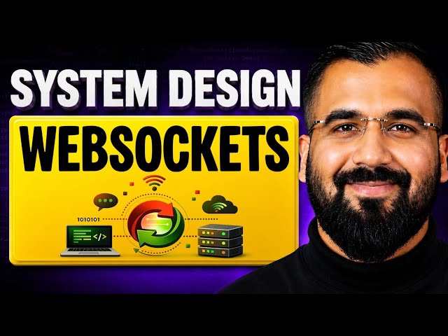 WebSockets in System Design Explained in Hindi with Real Life Example | System Design Series 