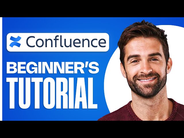 How to Use Confluence for Beginners (2026) | 1 Hour Confluence Training Course