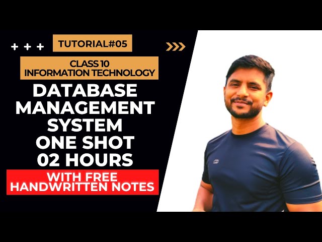 Class 10 IT | Database Management System | One Shot
