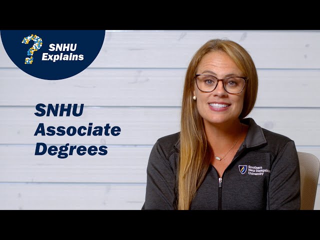 Associate Degrees | At SNHU, You Could Get Your Degree in Less Than 2 Years