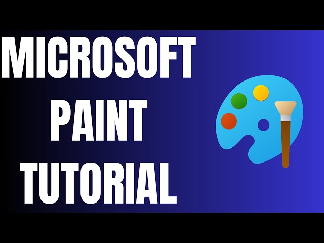 How to Use the New Microsoft Paint Desktop App - 2026 Microsoft Paint Tutorial