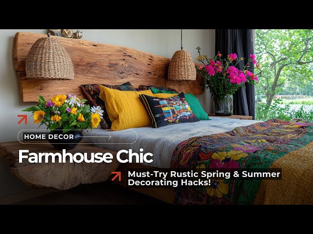 Timeless Elegance: Transform Your Home with Rustic Spring & Summer Decor