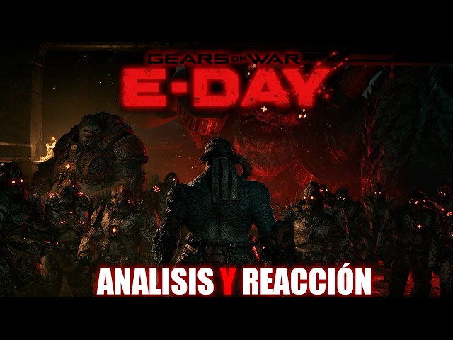 REACTING TO and ANALYZING the new GEARS OF WAR E-DAY TRAILER