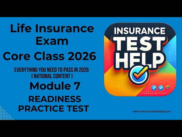 2026 Life Insurance Exam Core Course - FINAL EXAM