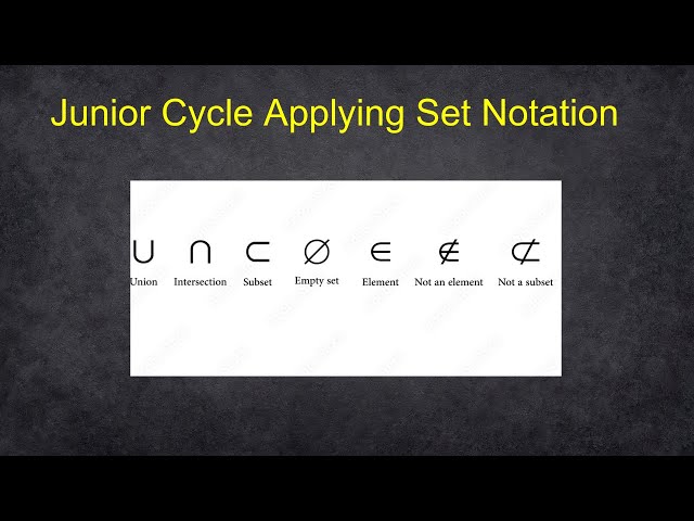 Applying Set Notation - Sets & Venn Diagrams [Junior Cycle Maths]