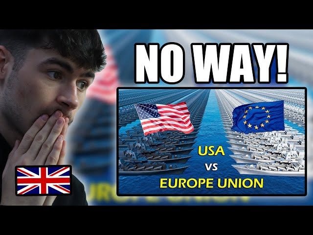 BRITS React to USA vs EUROPE UNION Military Power Comparison