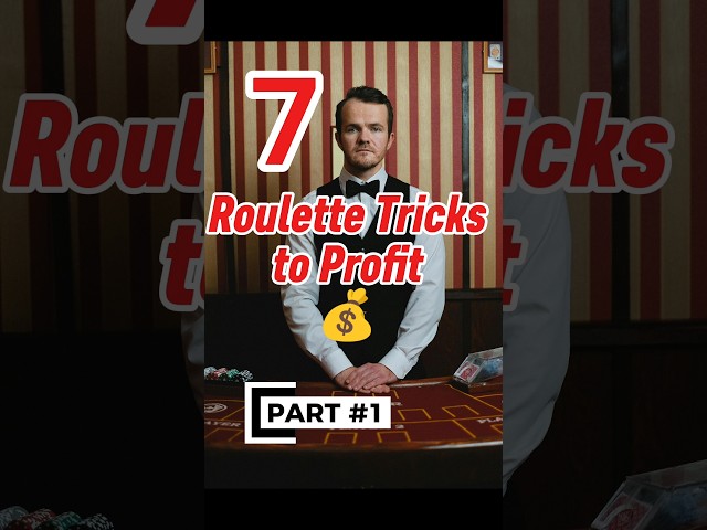7 Roulette Tricks to Win Consistently #roulette  #entertainment