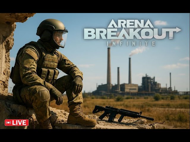 ARENA BREAKOUT INFINITE - ENG, HIGH QUALITY, SOLO