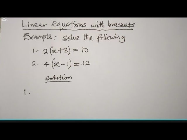 Linear Equations with Brackets | Simple Step-by-Step Method