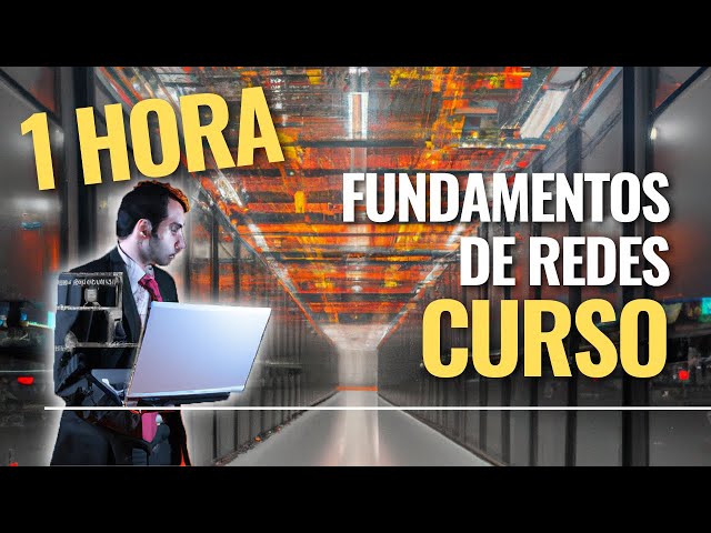 🔥 DOMINA los FUNDAMENTOS de REDES para CIBERSEGURIDAD en solo 1 HORA 🔥 (Masterclass IMPERDIBLE)