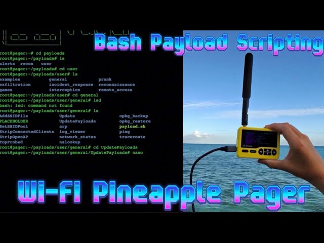 Wi-Fi Pineapple Pager | Bash Payload Scripting
