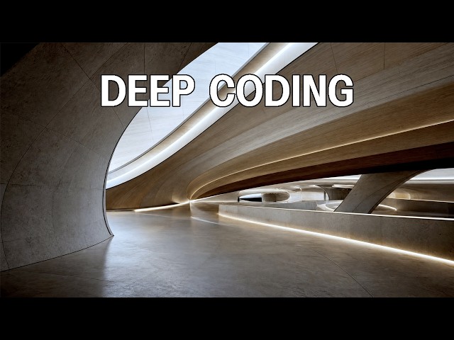 Coding Music for Programming & Deep Focus | Deep Coding Space