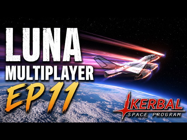 KSP| LMP Shenanigans LIVE! [EP 11]